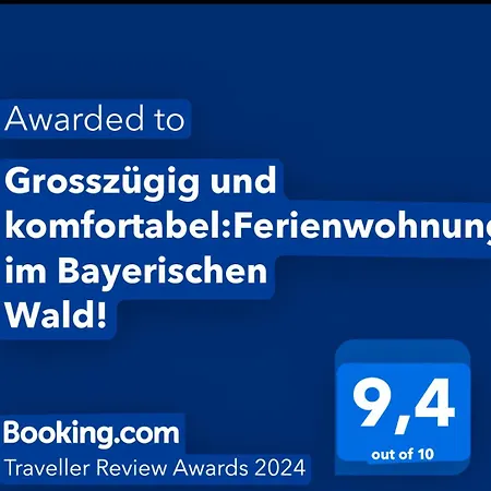 Grosszuegig Und Komfortabel:ferienwohnung Im Bayerischen Wald! *